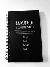 Load image into Gallery viewer, Manifesting Journals - Manifest Your Dream Life (Black)
